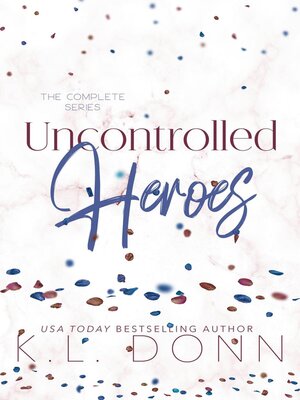 cover image of Uncontrolled Heroes Series